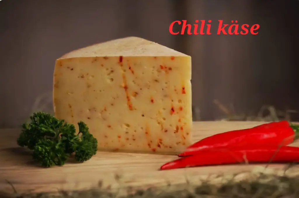 Chili Käse